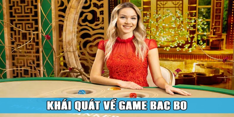 Bac Bo – Sự Giao Thao Tuyệt Vời Giữa Baccarat Và Sicbo 1 Trang Chủ Jun88.com #1 Việt Nam Khái quát về sự mới lạ của game Bac Bo