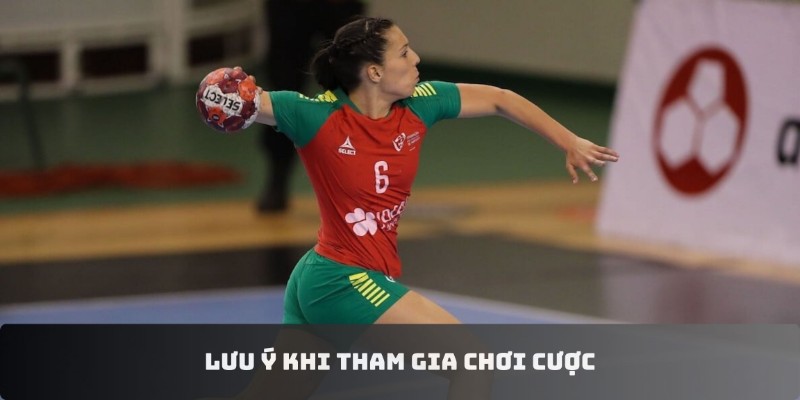 Cá Cược Bóng Ném European Women’s Handball Championship 3 Trang Chủ Jun88.com #1 Việt Nam Lưu ý khi tham gia chơi cược